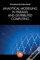 Analytical Modelling In Parallel And Distributed Computing
