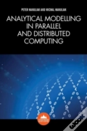 Analytical Modelling In Parallel And Distributed Computing