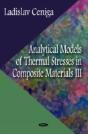 Analytical Models Of Thermal Stresses In Composite Materials Iii - Preview