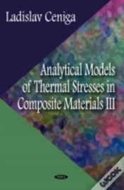 Capa do artigo Analytical Models Of Thermal Stresses In Composite Materials Iii