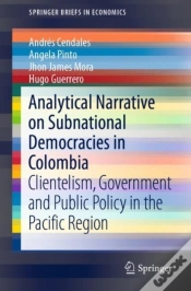 Capa do artigo Analytical Narrative On Subnational Democracies In Colombia