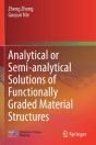 Analytical Or Semi-Analytical Solutions Of Functionally Graded Material Structures - Preview