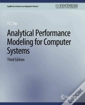 Analytical Performance Modeling For Computer Systems, Third Edition