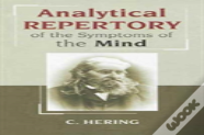 Analytical Repertory Of The Symptoms Of The Mind