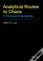 Analytical Routes To Chaos In Nonlinear Engineering