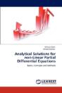 Analytical Solutions For Non-Linear Partial Differential Equations - Preview
