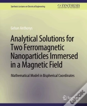 Capa do artigo Analytical Solutions For Two Ferromagnetic Nanoparticles Immersed In A Magnetic Field