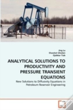 Capa do artigo Analytical Solutions To Productivity And Pressure Transient Equations