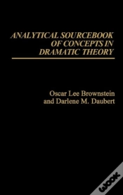 Capa do artigo Analytical Sourcebook Of Concepts In Dramatic Theory