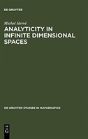 Analyticity In Infinite Dimensional Spaces - Preview