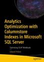 Analytics Optimization With Columnstore Indexes In Microsoft Sql Server - Preview