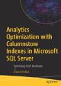 Analytics Optimization With Columnstore Indexes In Microsoft Sql Server - Preview