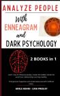 Analyze People With Enneagram And Dark Psychology - Preview