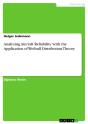 Analyzing Aircraft Reliability With The Application Of Weibull Distribution Theory - Preview