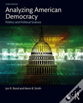 Analyzing American Democracy