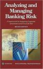 Analyzing And Managing Banking Risk - Preview