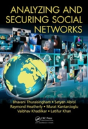 Analyzing And Securing Social Networks - Preview