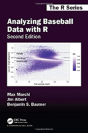 Analyzing Baseball Data With R, Second Edition - Preview