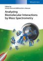 Analyzing Biomolecular Interactions By Mass Spectrometry - Preview