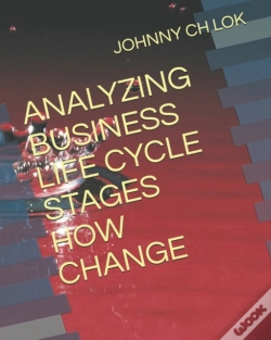 Capa do artigo Analyzing Business Life Cycle Stages How Change