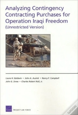 Capa do artigo Analyzing Contingency Contracting Purchases For Operation Iraqi Freedom (Unrestricted Version)