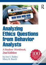 Analyzing Ethics Questions From Behavior Analysts