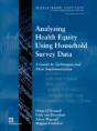 Analyzing Health Equity Using Household Survey Data - Preview