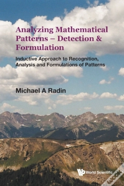 Capa do artigo Analyzing Mathematical Patterns - Detection & Formulation: Inductive Approach To Recognition, Analysis And Formulations Of Patterns