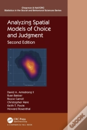 Analyzing Spatial Models Of Choice And Judgment