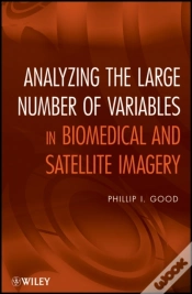 Capa do artigo Analyzing The Large Number Of Variables In Biomedical And Satellite Imagery