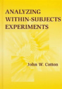 Analyzing Within-Subjects Experiments - Preview