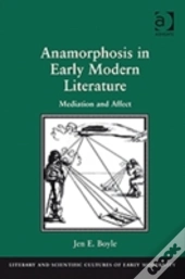Anamorphosis In Early Modern Literature