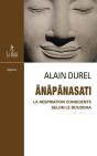 Anapanasati, La Respiration Consciente Selon Le Bouddha - Preview