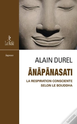 Capa do artigo Anapanasati, La Respiration Consciente Selon Le Bouddha