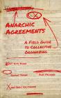 Anarchic Agreements - Preview