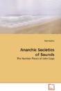 Anarchic Societies Of Sounds - Preview