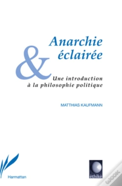 Capa do artigo Anarchie Éclairée ; Une Introduction À La Philosophie Politique