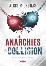 Anarchies In Collision