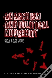 Capa do artigo Anarchism And Political Modernity