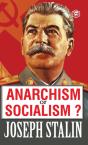 Anarchism Or Socialism? - Preview