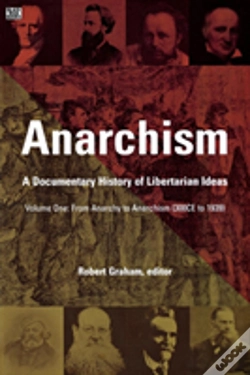 Capa do artigo Anarchism Volume One Â€“ A Documentary History Of Libertarian Ideas, Volume One Â€“ From Anarchy To Anarchism