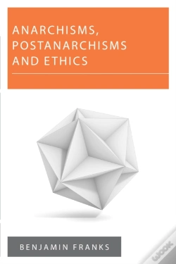 Capa do artigo Anarchisms, Postanarchisms And Ethics