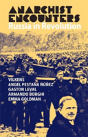 Anarchist Encounters - Preview