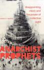Anarchist Prophets - Preview