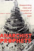 Anarchist Prophets