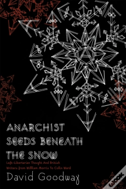 Capa do artigo Anarchist Seeds Beneath The Snow