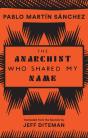 Anarchist Who Shared My Name - Preview