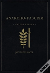 Anarcho-Fascism