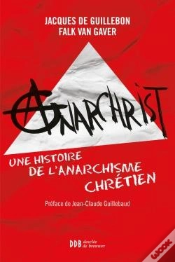 Capa do artigo Anarchrist ; Une Histoire De L'Anarchisme Chrétien