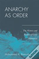 Anarchy As Order